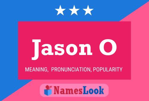 Poster del nome Jason O