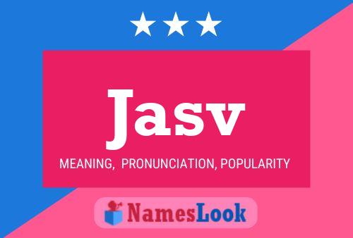 Poster del nome Jasv