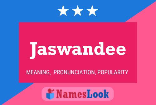 Poster del nome Jaswandee