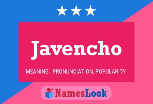 Poster del nome Javencho