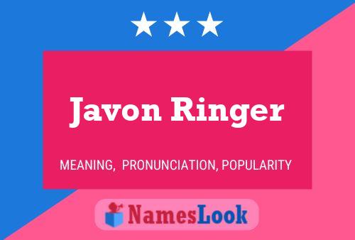 Poster del nome Javon Ringer