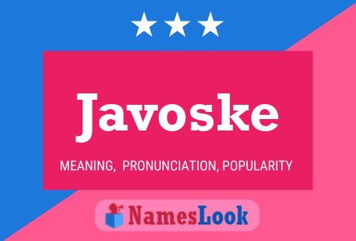 Poster del nome Javoske