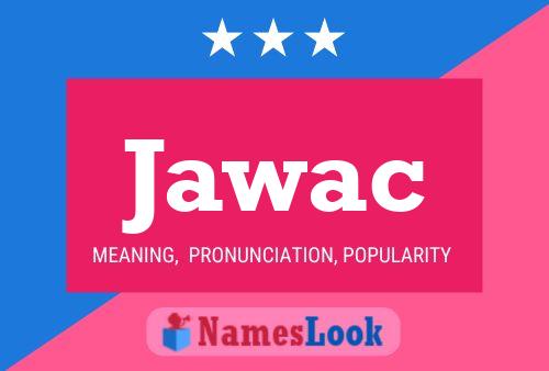 Poster del nome Jawac