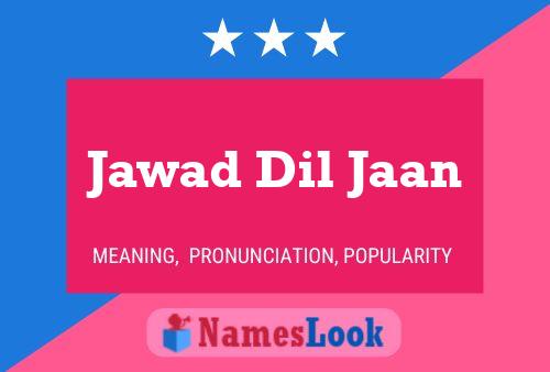 Poster del nome Jawad Dil Jaan