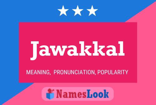 Poster del nome Jawakkal