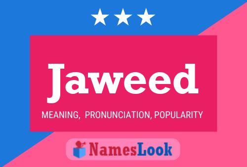 Poster del nome Jaweed