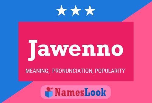 Poster del nome Jawenno