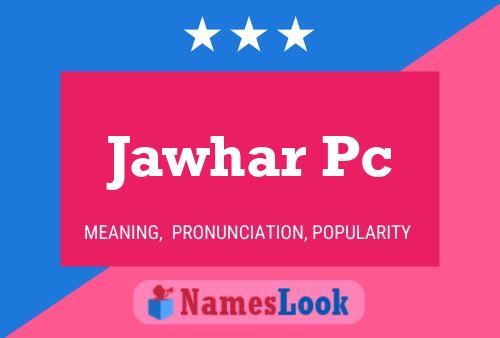 Poster del nome Jawhar Pc