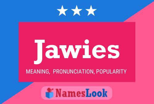 Poster del nome Jawies