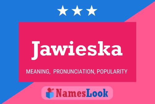 Poster del nome Jawieska