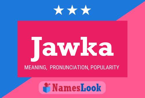 Poster del nome Jawka