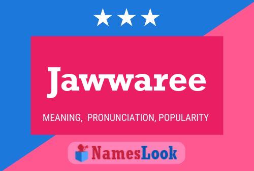 Poster del nome Jawwaree