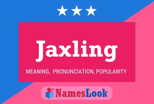 Poster del nome Jaxling