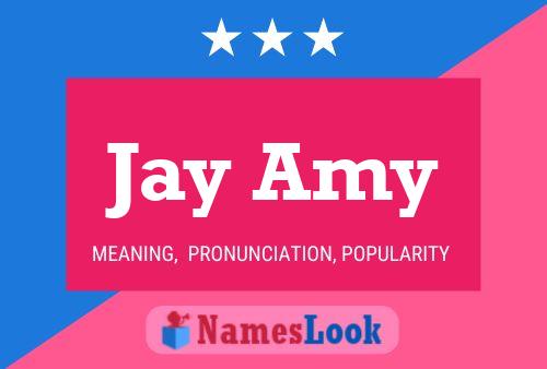 Poster del nome Jay Amy