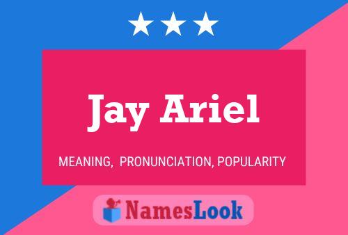 Poster del nome Jay Ariel