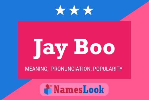 Poster del nome Jay Boo