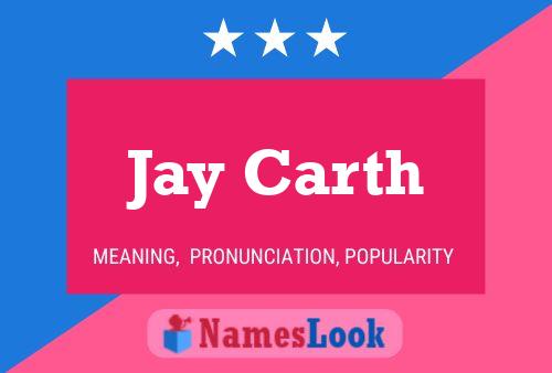 Poster del nome Jay Carth