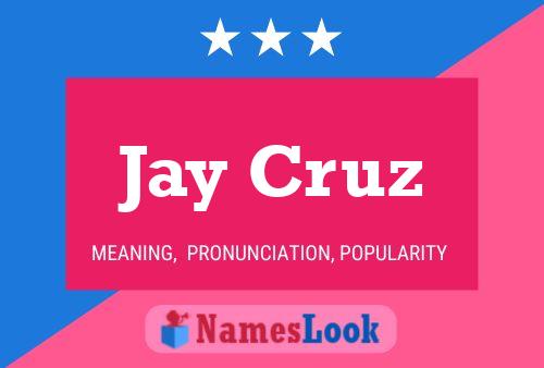 Poster del nome Jay Cruz