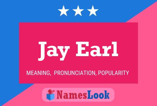 Poster del nome Jay Earl