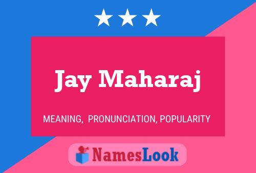 Poster del nome Jay Maharaj