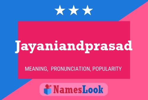 Poster del nome Jayaniandprasad