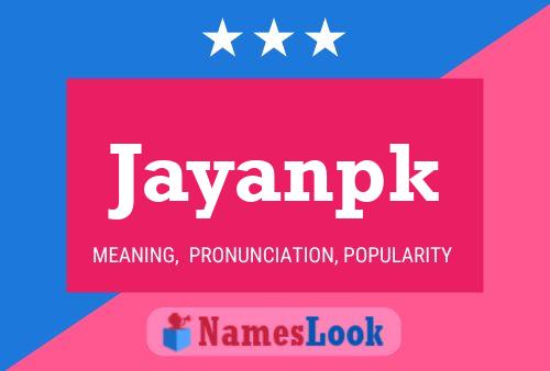 Poster del nome Jayanpk