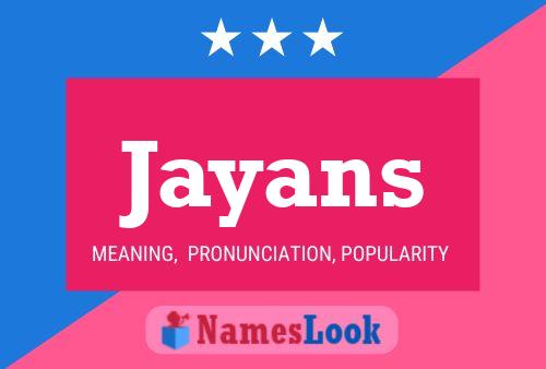 Poster del nome Jayans