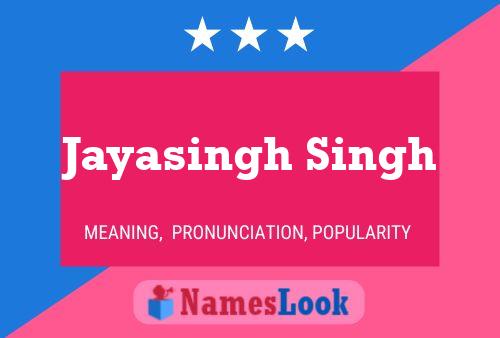 Poster del nome Jayasingh Singh