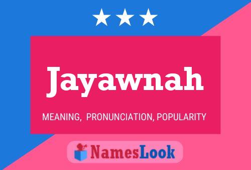 Poster del nome Jayawnah