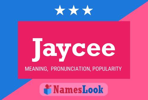 Poster del nome Jaycee