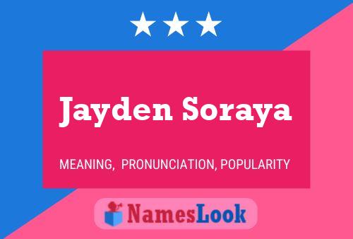 Poster del nome Jayden Soraya