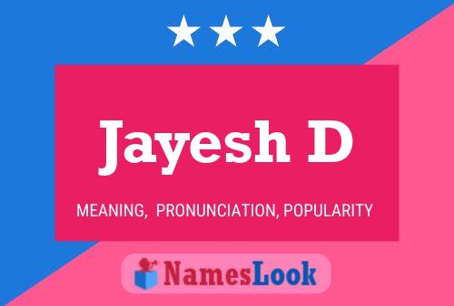 Poster del nome Jayesh D