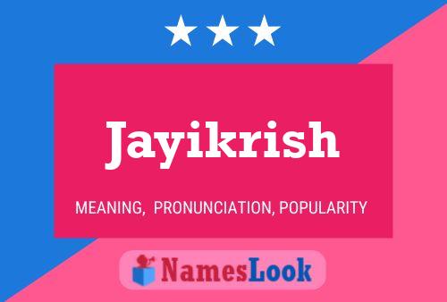 Poster del nome Jayikrish