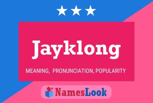 Poster del nome Jayklong