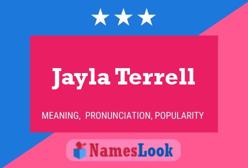 Poster del nome Jayla Terrell