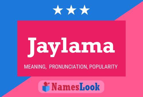 Poster del nome Jaylama