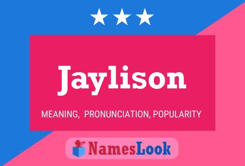 Poster del nome Jaylison