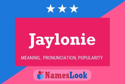 Poster del nome Jaylonie