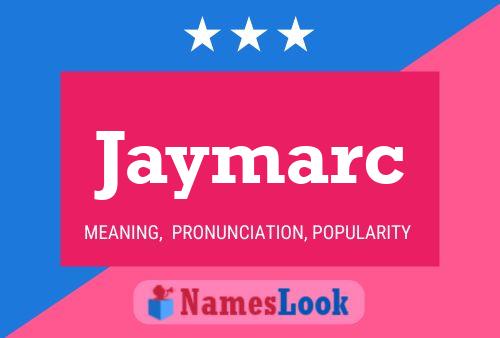 Poster del nome Jaymarc