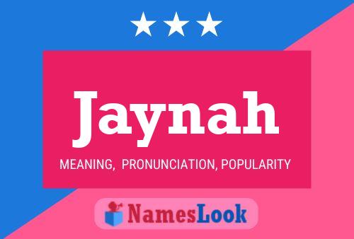 Poster del nome Jaynah