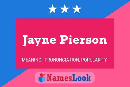 Poster del nome Jayne Pierson