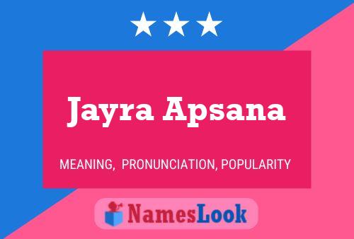 Poster del nome Jayra Apsana