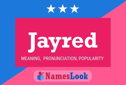 Poster del nome Jayred