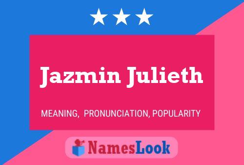 Poster del nome Jazmin Julieth