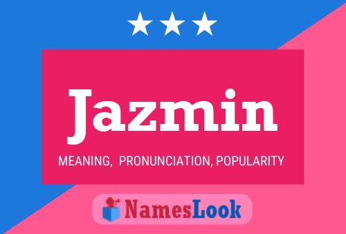 Poster del nome Jazmin