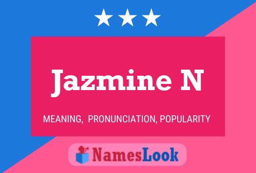 Poster del nome Jazmine N