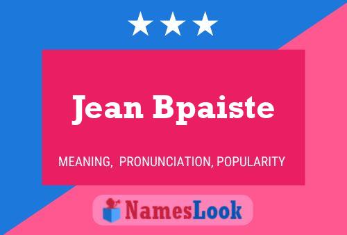 Poster del nome Jean Bpaiste