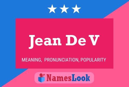 Poster del nome Jean De V