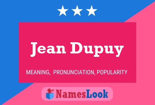 Poster del nome Jean Dupuy