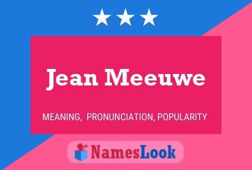 Poster del nome Jean Meeuwe